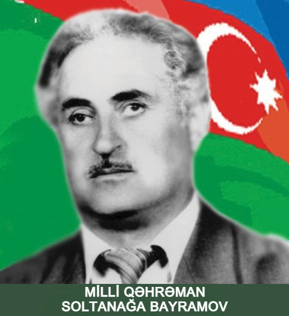 Milli Qəhrəman Soltanağa Nəhmət oğlu Bayramov